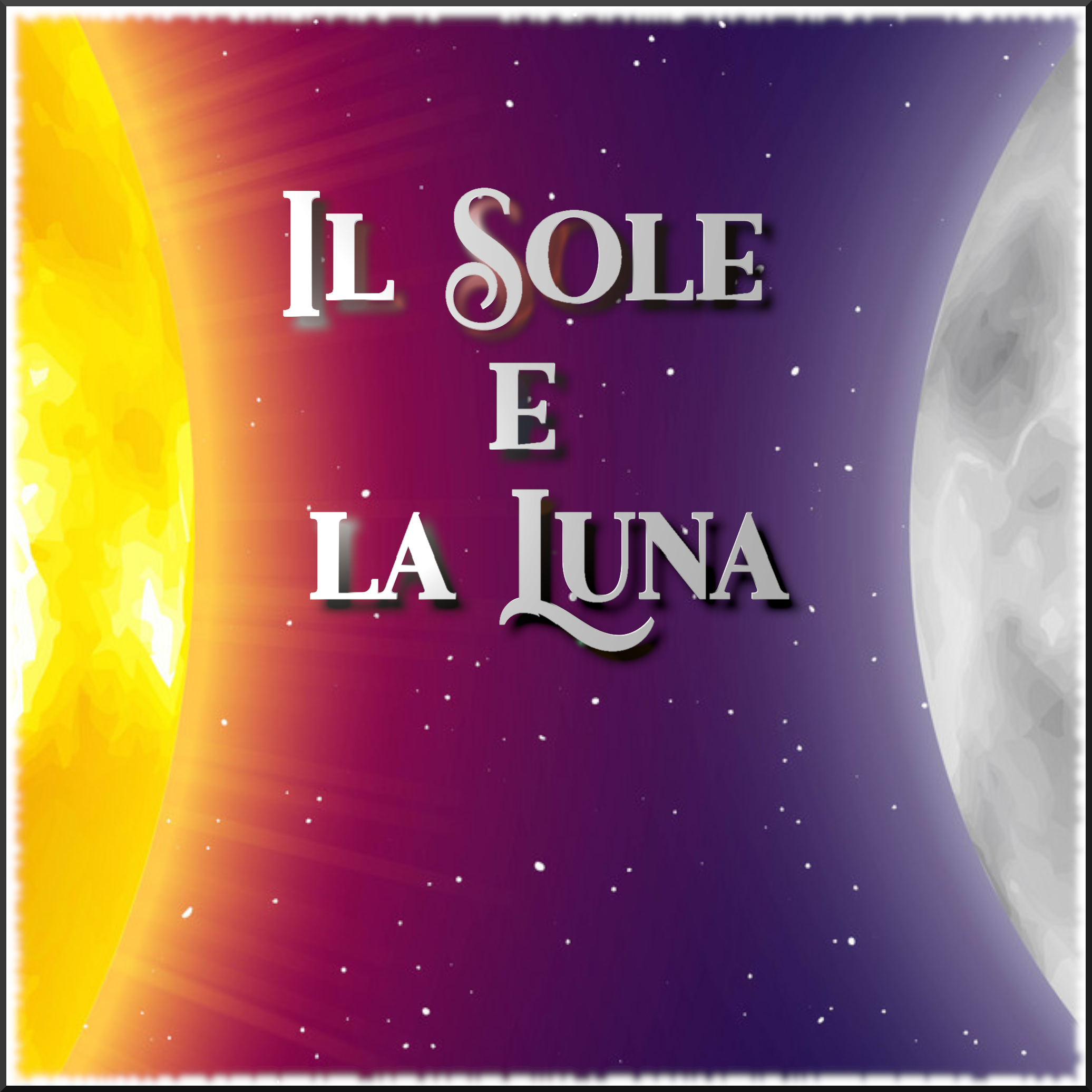Il Sole e la Luna
